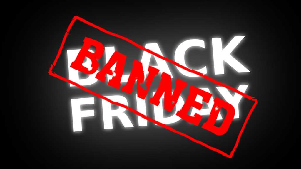 Black Friday: Banned